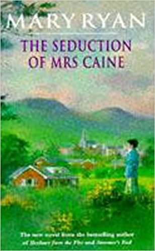 The Seduction Of Mrs Caine