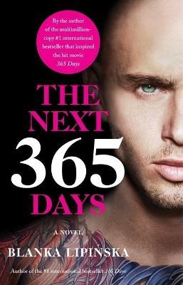 THE NEXT 365 DAYS
