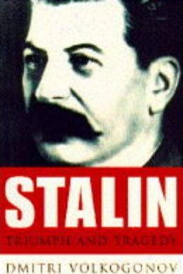 Stalin Triumph and Tragedy