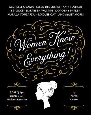 Women Know Everything