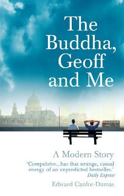 The Buddha, Geoff And Me