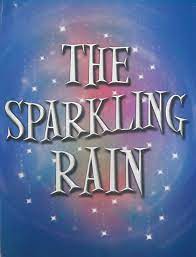 The Sparkling Rain
