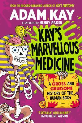 Kays Marvellous Medicine