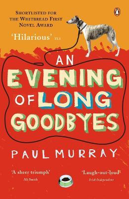 An Evening Of Long Goodbyes