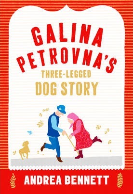 Galina Petrovnas Three Legged Dog