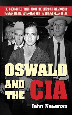 Oswald And The C.I.A.