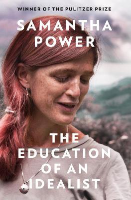 The Education Of An Idealist