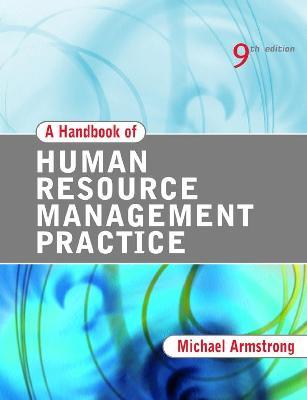 A Handbook Of Human Resource Management Practice
