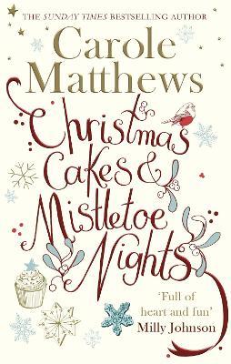 CHRISTMAS CAKES AND MISTLETOE NIGHTS