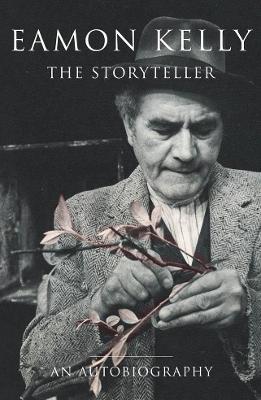 Eamon Kelly The Storyteller