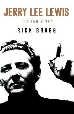 Jerry Lee Lewis His Own Story