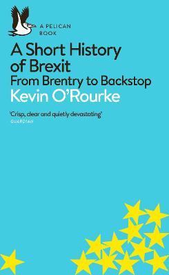A Short History Of Brexit