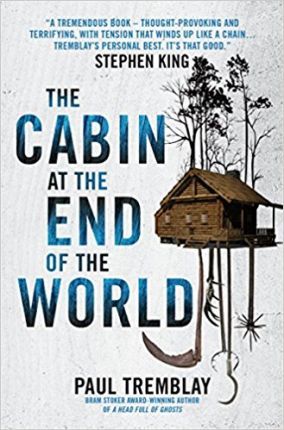 The Cabin At The End Of The Road