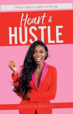 Heart And Hustle