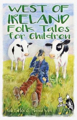 WEST OF IRELAND FOLK TALES FOR CHILDREN