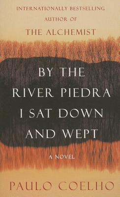 By The River Piedra I Sat Down and Wept