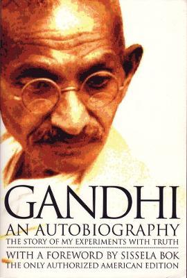 Ghandi An Autobiography