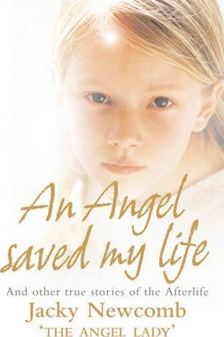 An Angel Saved My Life
