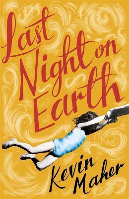 Last Night On Earth