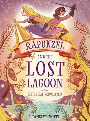 RAPUNZEL AND THE LOST LAGOON