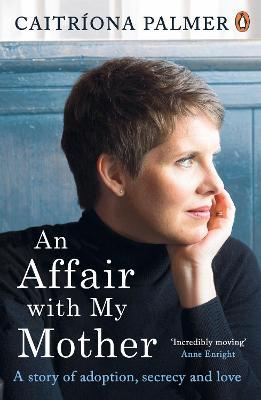 An Affair With My Mother