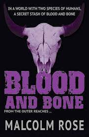Blood and Bone