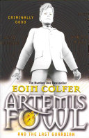 ARTEMIS FOWL AND THE LAST GAURDIAN