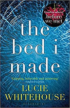 Load image into Gallery viewer, The Bed I Made
