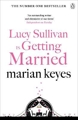 LUCY SULLIVAN IS GETTING MARRIED
