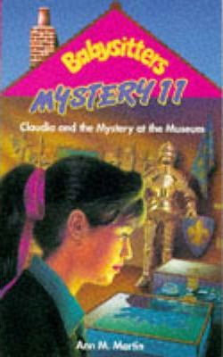 MYSTERY 11: CLAUDIA AND THE MYSTERY AT THE MUSEUM