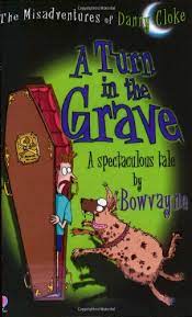 a turn in the grave
