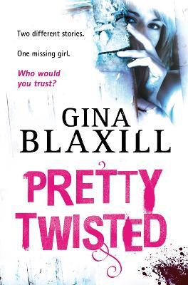 PRETTY TWISTED