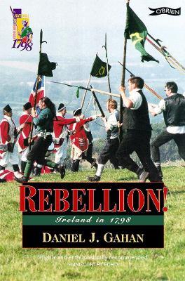 REBELLION! IRELAND IN 1798