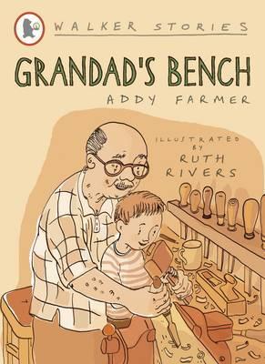 GRANDAD'S BENCH