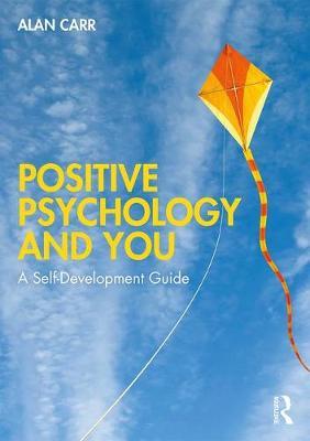 POSITIVE PSYCHOLOGY AND YOU