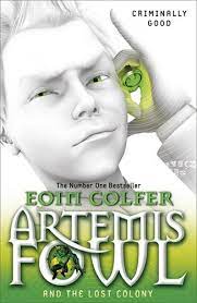ARTEMIS FOWL AND THE LOST COLONY