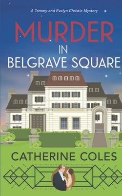 MURDER IN BELGRAVE SQUARE