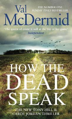 HOW THE DEAD SPEAK
