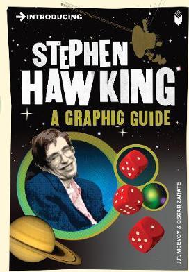 STEPHEN HAWKING: A GRAPHIC GUIDE