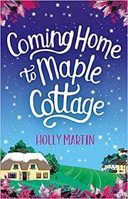 Coming Home To Maple Cottage