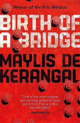 BIRTH OF A BRIDGE