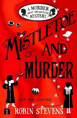MISTLETOE AND MURDER