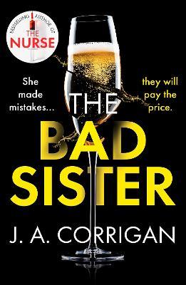 THE BAD SISTER