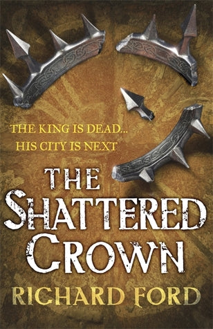 The Shattered Crown