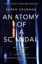 Load image into Gallery viewer, An Anatomy Of A Scandal

