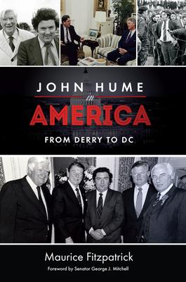 JOHN HUME IN AMERICA