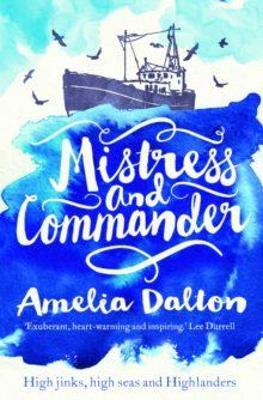 MISTRESS AND COMMANDER
