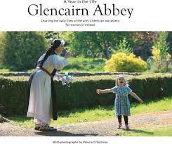 a year in the life glencairn abbey