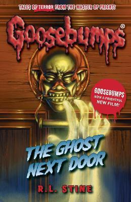 GOOSEBUMPS: THE GHOST NEXT DOOR