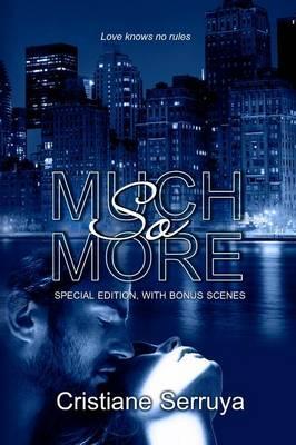 SO MUCH MORE